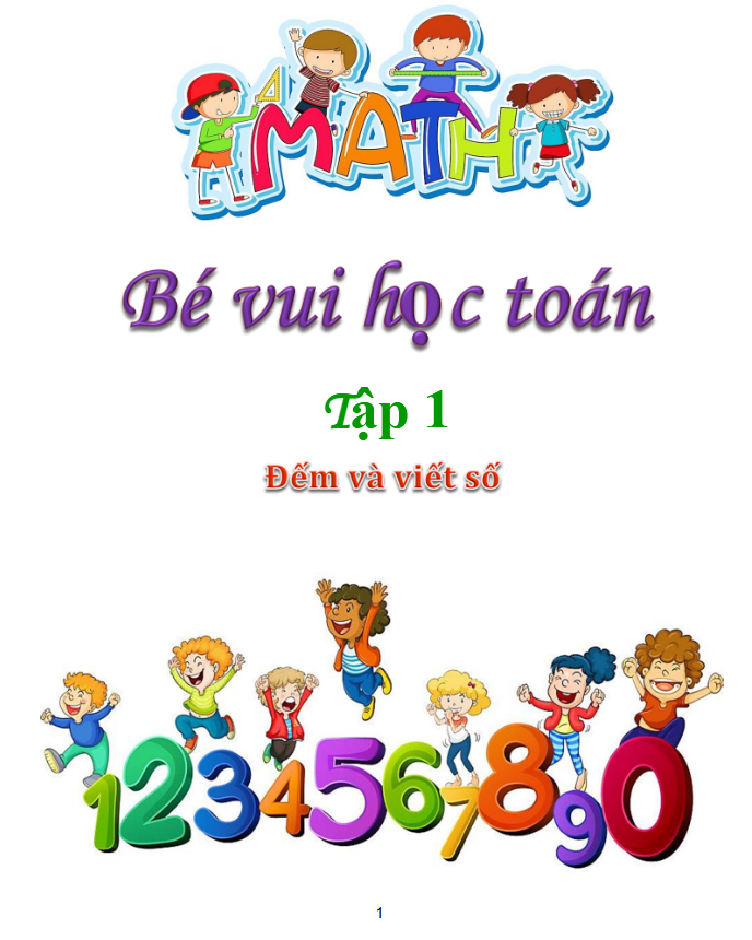 Sách Bé vui học Toán - Đếm và viết số - 100 trang