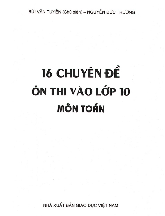 16 chuyên đề ôn thi vào lớp 10 môn Toán