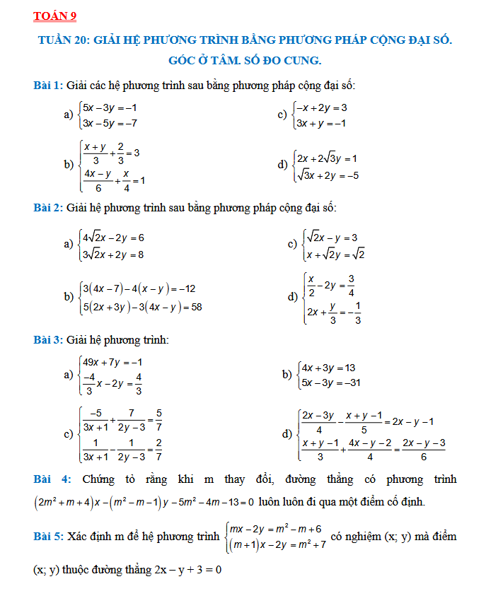 TUẦN 20: GIẢI HỆ PHƯƠNG TRÌNH BẰNG PHƯƠNG PHÁP CỘNG ĐẠI SỐ - Toán 9