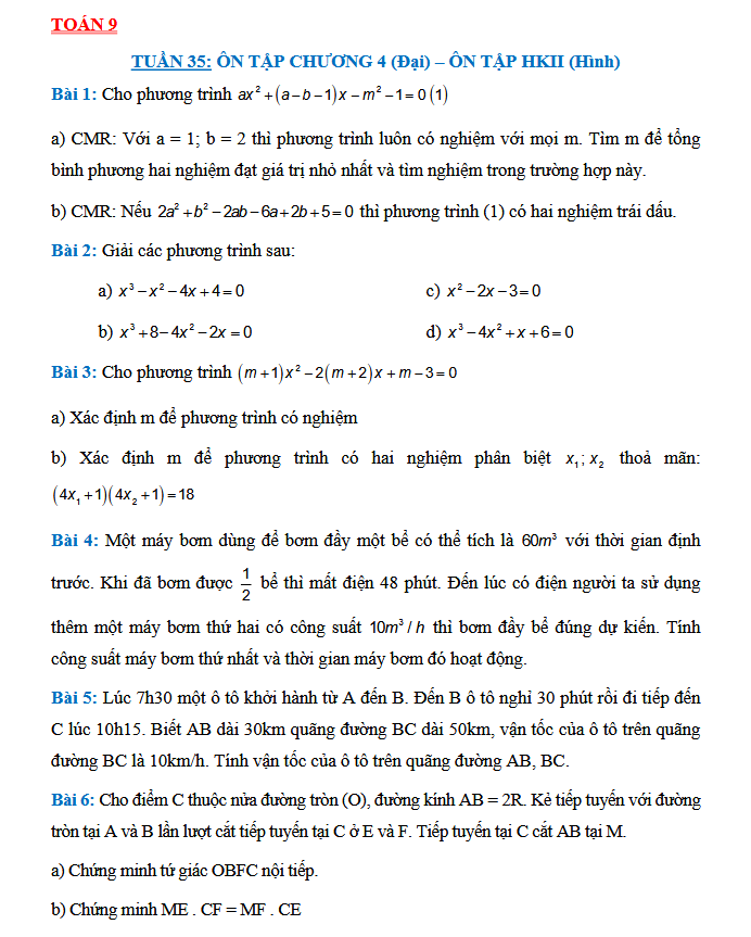 TUẦN 35: ÔN TẬP CHƯƠNG 4 (Đại) – ÔN TẬP HKII (Hình) - Toán 9