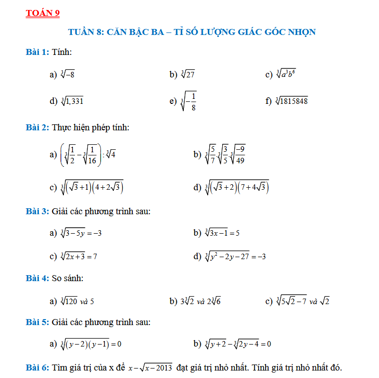 TUẦN 8: CĂN BẬC BA – TỈ SỐ LƯỢNG GIÁC GÓC NHỌN - Toán 9
